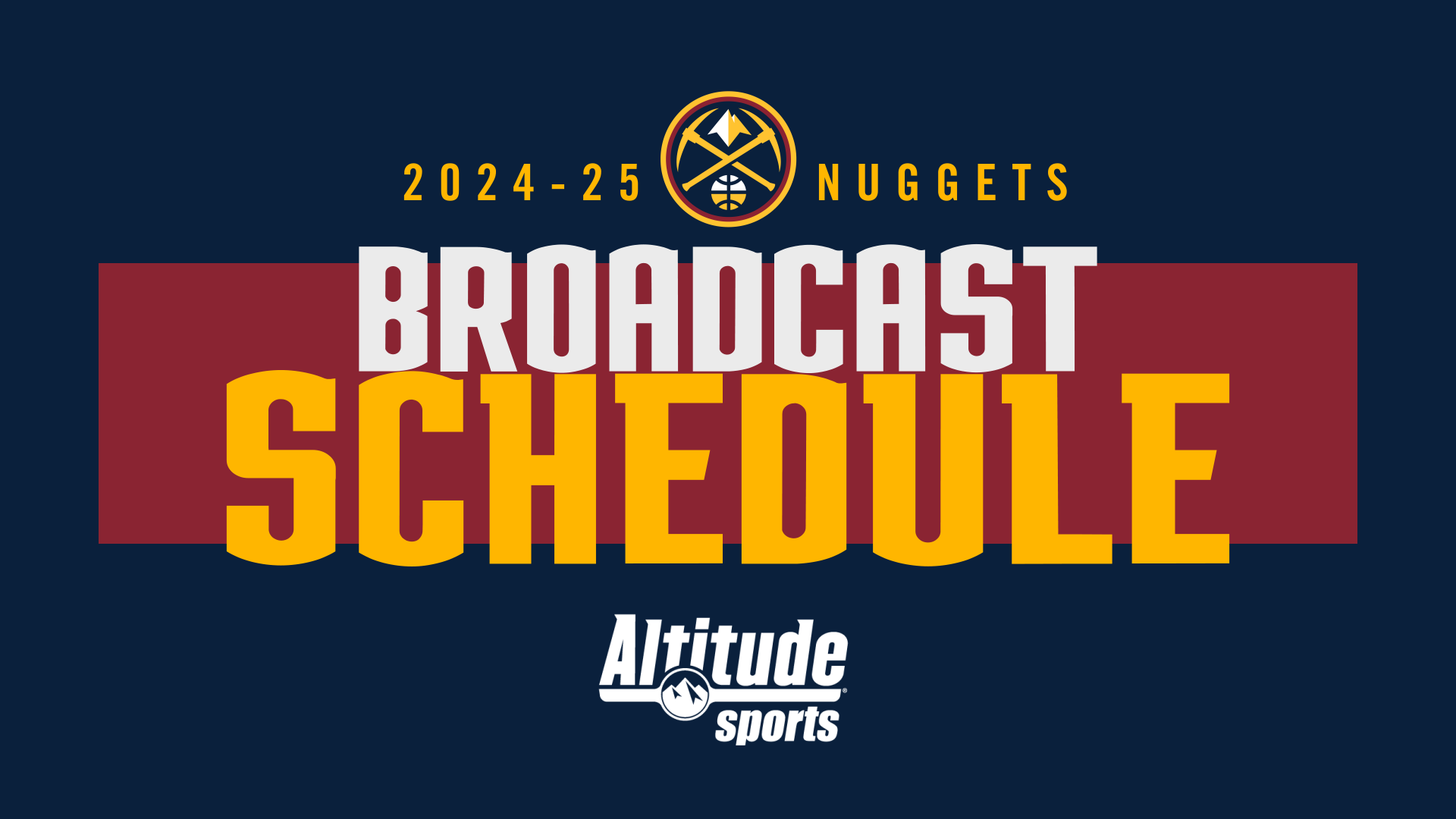 2024-25 Broadcast Schedule